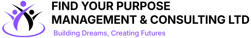 Find Your Purpose Management & Consulting LTD